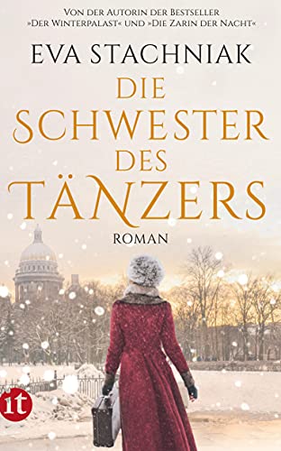 Die Schwester des Tänzers: Roman (insel taschenbuch) von Insel Verlag